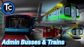 Roblox Admin Bus & Trains in Transit City 1 & 2