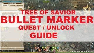 [ToS] Bullet Marker Quest Guide - CLASS UNLOCK GUIDE