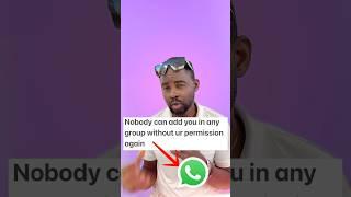 #How to stop #anyone not to add you to the #WhatsApp #group without your #permission ￼