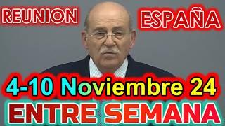 REUNION VIDA Y MINISTERIO CRISTIANO DE ESTA SEMANA | 5 de NOVIEMBRE 2024 | ESPAÑA