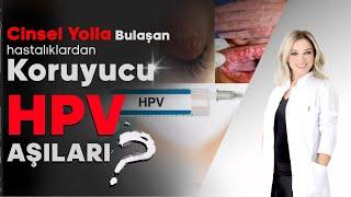 HPV Aşısı Nedir? Nasıl Yapılır?