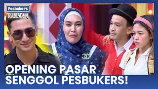 [FULL] Ramadhan Hari 1 Pembukaan Pasar Senggol Pesbukers! | Pesbukers Ramadan Eps 1