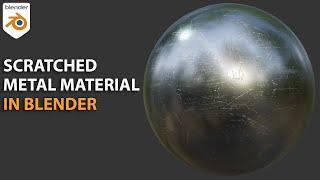 Create a Scratched Metal material in BLENDER