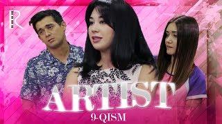 Artist (o'zbek serial) | Артист (узбек сериал) 9-qism #UydaQoling