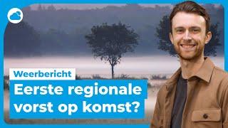 Weerbericht: droger weer op komst, maar ook koude nachten!