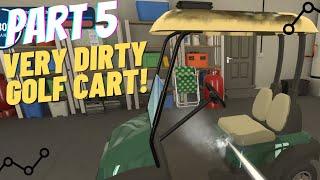 POWERWASH SIMULATOR Part 5 - Golf Cart (No Commentary)