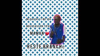 mc dagre ft mc you nouveau son titre maman 