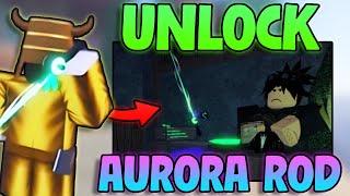 FASTEST Way To Get AURORA Rod Fisch! How To Get Aurora Rod In Fisch! (Roblox Fish)