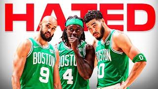 Why Everyone Hates The Boston Celtics