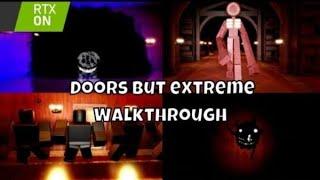 [ROBLOX] Doors But Extreme Mode Walkthrough Gameplay (RTX ON) #doors #Doorsbutextreme #Doorshardmode