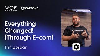 Everything Changed (Through ecom)