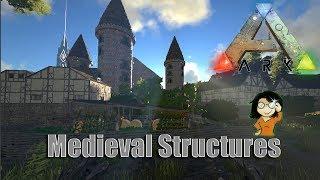 ARK- Medieval Structures Mod #1