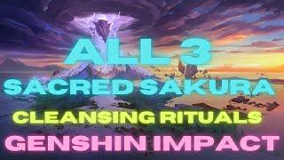 All 3 Sacred Sakura Cleansing Rituals Genshin Impact 2.0 Inazuma- Digits Guide