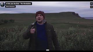 The Girobabies - 'It Felt Like the End' (Official Music Video)