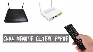 Cara Remote Client PPPOE OLT HIOSO Modem HUAWEI HG8245, HG8254A, HG8245h