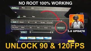 [No Root] Unlock 90 & 120FPS In BGMI 3.8 Update | 100% Working In All Android Phones