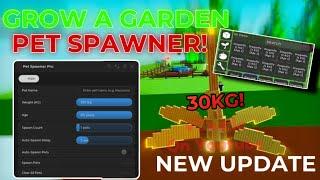 [New ] Grow a Garden Pet Spawner Script  | CosmeticsUpdate | Infinite Dragonfly  & Pets | No Key