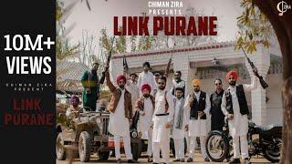 Link Purane (Official Video) Chiman Zira | Babal Pandori | Mind Frique | New Punjabi Song 2022