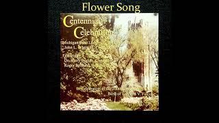 Flower Song - Centennial Celebration - A Tribute to Dr. Leonard V. Falcone - ft. Roger Behrend