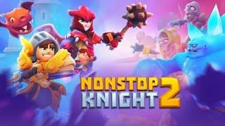 Играю Nonstop Knight 2 Часть #2 #nonstop