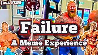 Failure - A Meme Experience