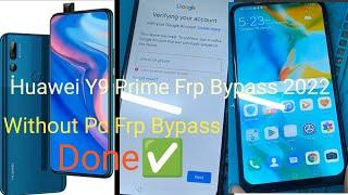 HUAWEI Y9 Prime  Latest Frp Bypass 2022  | Without Pc New Method Trick Easy Working 100% |