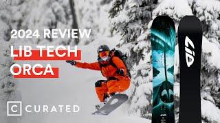 2024 Lib Tech Orca Snowboard Review | Curated