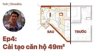 [Cải Tạo Căn Hộ 49m² ] Làm Thế Nào Để Sống Thoải Mái Trong Một Căn Hộ Studio 49m²?| FeA | Divodira