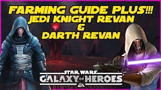 Jedi Knight/Darth Revan Farming Guide PLUS!  Star Wars Galaxy of Heroes