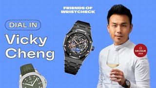 Dial In With Michelin-Starred Chef Vicky Cheng | Friends of Wristcheck