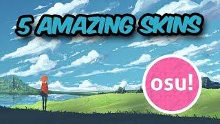 osu! 5 Amazing Skins! Some of my favorite skins