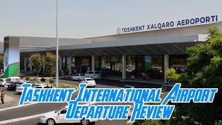 Tashkent International Airport Departure Review #uzbekistan #travel #airport