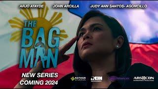 The Bagman (2024) TEASER | Arjo Atayde, John Arcilla, Judy Ann Santos - Agoncillo ABSCBN