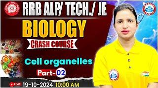 RRB ALP, Technician Science Class | RRB JE Science, Cell Organelles #2 | Biology For Railway Exams