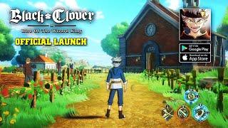 Black Clover M - Official Launch Gameplay (Android/iOS)