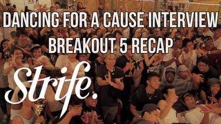 Dancing For A Cause: Breakout 5 Recap (Plano, Texas) | STRIFE.