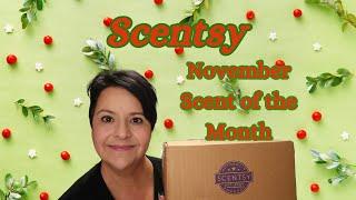 Scentsy November Scent of the Month