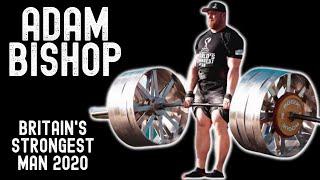 Adam Bishop - Britains strongest man 2020 - Interview with Dean Maden - Serious Strength Academy