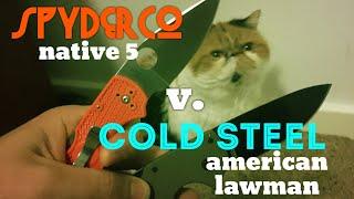 Spyderco Native 5 vs Cold Steel American Lawman   Similarities and Differences