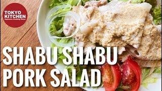 HOW TO MAKE SHABU SHABU PORK SALAD WITH CREAMY SESAME DRESSING