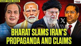 Bharat Slams Irans Propaganda and Claims | Sumit Peer | Bharat Vichar