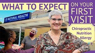 What To Expect On Your First Visit [Chiropractic, Nutrition Response Testing, Applied Kinesiology..]