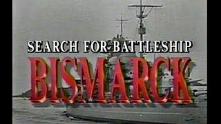 The Search For the Battleship Bismarck w/Robert Ballard 2005