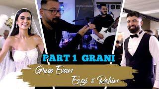 Ezgi & Rehin - Grup EVAN - PART 1 Grani - Diyarbakir & Elazig Dügünü  / cemvebiz production®