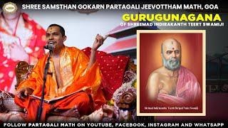 Gurugunagana of Shreemad Indirakanth Teerth Swamiji by Shreemad Vidyadheesh Teerth Swamiji