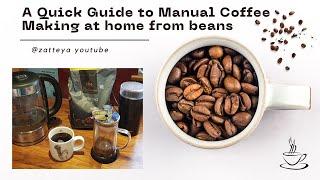 How to make coffee at home from beans