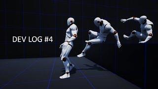 UE4 | DevLog #4 | Parkour Mechanics And First Person View | Root Motion Controller