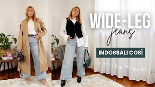 HO PRESO I WIDE LEG JEANS E ADESSO? COME LI ABBINO? - Il jeans di tendenza | Isabella Emme