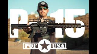 NEW P15 BASE REVIEW - POF - The Rifle We Needed