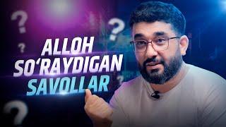 ALLOH SO'RAYDIGAN SAVOLLAR | @YOLDAGIODAM #abdukarimmirzayev